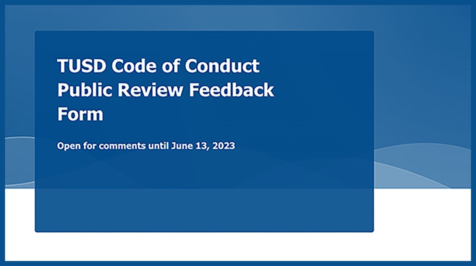 Tucson Unified School District Code of Conduct form