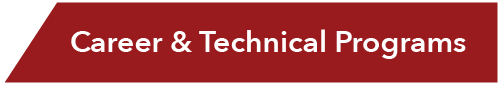 Career and Technical Programs