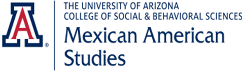 University of Arizona College of Social and Behavioral Science Mexican American Studies