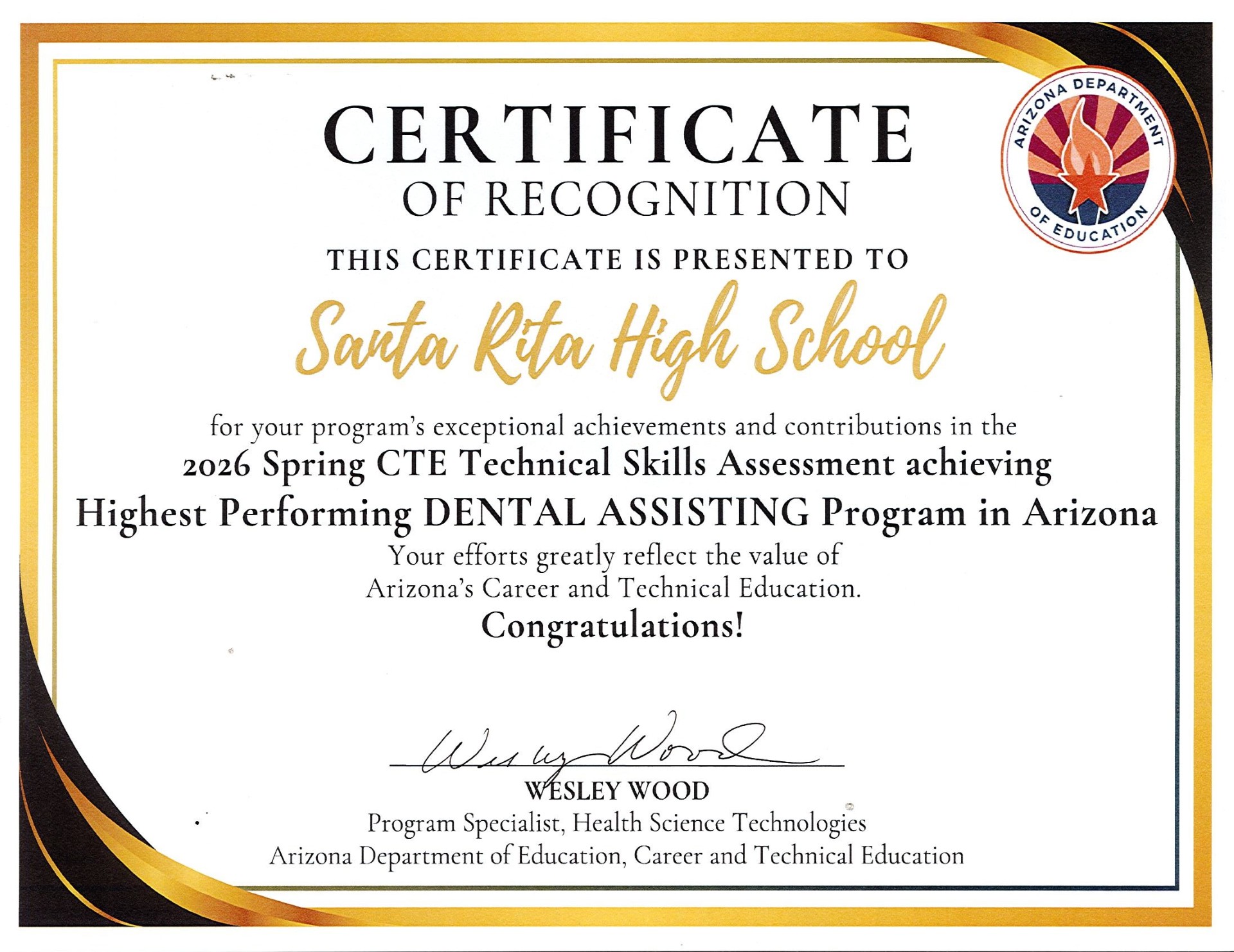 Certificate of Recognition for Highest Performing Dental Assisting Program in Arizona
